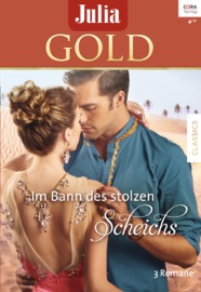 Julia Gold Band 69 - Kate Walker, Lynne Graham, Penny Jordan, Irmgard Sander, Susanne Albrecht & Kara Wiendieck