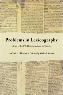 Problems in Lexicography by Michael Adams, Fred W. Householder & Sol Saporta