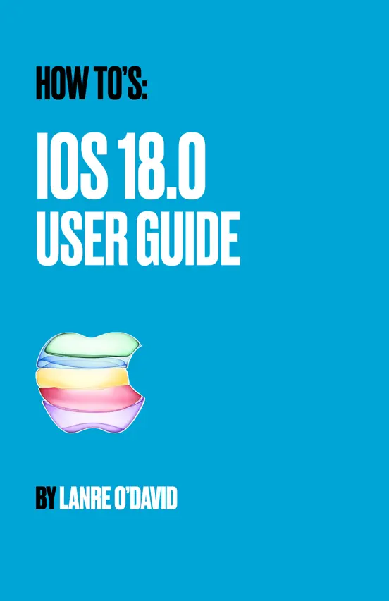 iOS 18 USER GUIDE HANDBOOK