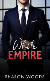 White Empire - Sharon Woods
