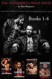 The Submissive's Wish Boxed Set - Ann Mayburn