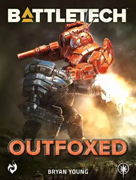 Read: BattleTech: Book Outfoxed