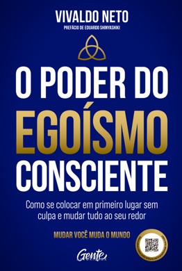 Capa do livro O poder do egoísmo consciente de Vivaldo Neto