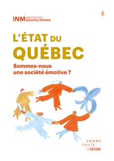 L'état du Québec 2025 by Sandra Larochelle, Nimâ Machouf, France Bélisle, Régis Labeaume, André Lebon, Jean-Philippe Warren, Élisabeth Vallet, Émilise Lessard-Therrien, Annette Boudreau, Camil Bouchard, Marie-Eve Carignan, David Carpentier, Benoît Béchard, Constant Awashish, Brian Myles, Gérard Bérubé & Marco Bélair Cirino