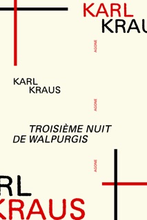 Troisième nuit de Walpurgis by Karl Kraus & Johann Chapoutot