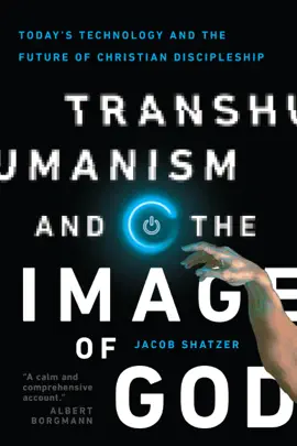 Read: Transhumanism and the Image Book of God