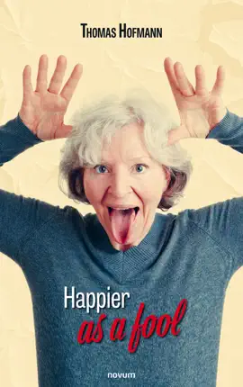 Read: Happier as Book a fool