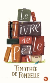Le Livre de Perle - Timothée de Fombelle