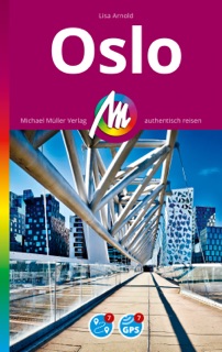 MICHAEL MÜLLER REISEFÜHRER Oslo MM-City by Lisa Arnold