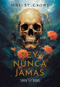 El rey de Nunca Jamás (Crueles Niños Perdidos 1) Book Cover