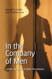 In the Company of Men by Michael D. Smith & Christian Grov
