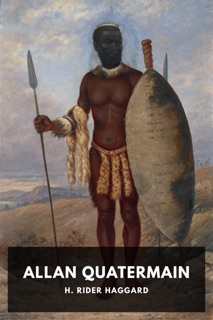 Allan Quatermain by H. Rider Haggard