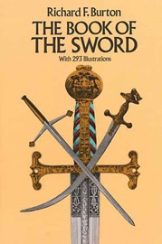 The Book of the Sword - Sir Richard Francis Burton