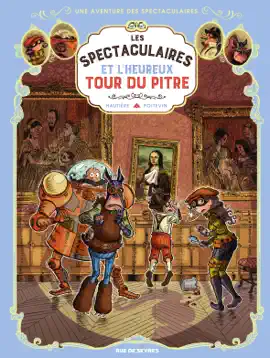Read: Les Spectaculaires - Tome 7 - Book Les Spectaculaires