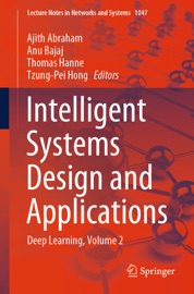 Intelligent Systems Design and Applications - Ajith Abraham, Anu Bajaj, Thomas Hanne & Tzung-Pei Hong