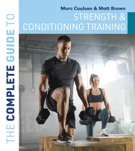 Read: The Complete Guide Book to Strength and Conditioning Training