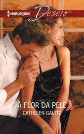 À flor da pele - Cathleen Galitz