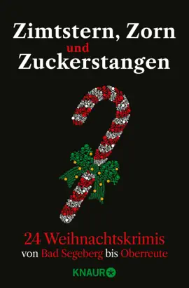 Read: Zimtstern, Zorn und Zuckerstangen Book