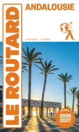 Guide du Routard Andalousie 2026/27