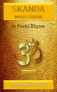 Skanda Maha Puran by Munindra Misra