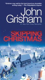 Skipping Christmas - John Grisham