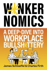 Wankernomics - James Schloeffel & Charles Firth