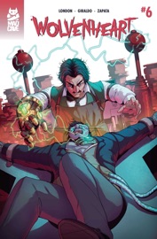 Wolvenheart #6 - Mark London & Alejandro Giraldo