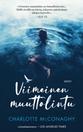 Viimeinen muuttolintu - Charlotte McConaghy & Sari Karhulahti