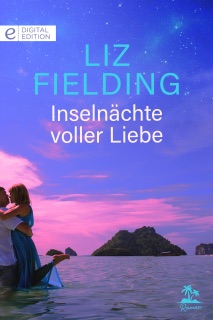 Inselnächte voller Liebe by Liz Fielding & Claudia Stevens