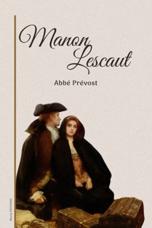 Manon Lescaut by Abbé Prévost