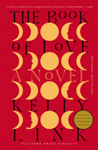 The Book of Love - Kelly Link Cover Art