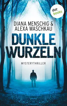 Read: Book Dunkle Wurzeln
