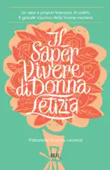 Il saper vivere di donna letizia