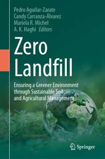 Zero Landfill by Pedro Aguilar-Zárate, Candy Carranza-Álvarez, Mariela R. Michel & A. K. Haghi