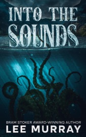Into the Sounds - Lee Murray