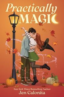 Practically Magic by Jen Calonita