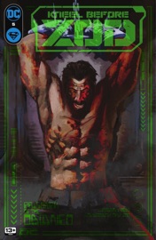 Kneel Before Zod (2024-) #5 - Joe Casey & Dan McDaid