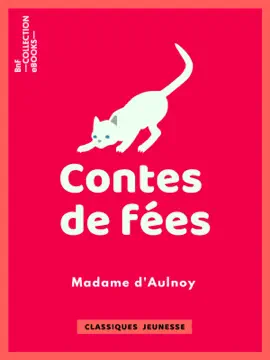 Read: Contes de fées : La Belle aux cheveux d'or, L'Oiseau bleu, La Chatte blanche, La Biche au bois Book
