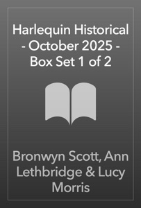 Harlequin Historical - October 2025 - Box Set 1 of 2