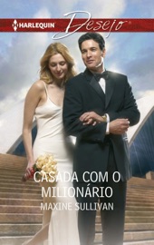 Casada com o milionário - Maxine Sullivan