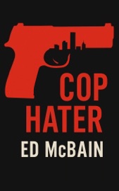 Cop Hater - Ed McBain