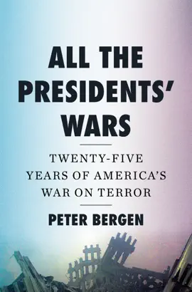 All the Presidents' Wars