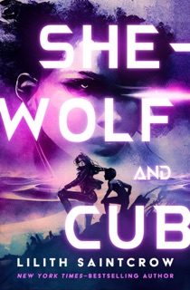 She-Wolf and Cub by Lilith Saintcrow