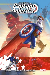 Sam Wilson : Captain America - Les bons anges by Greg Pak, Evan Narcisse, Eder Messias, Valentine De Landro & Chris Campana