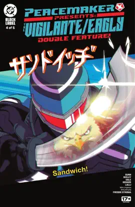 Read: Peacemaker Presents: The Vigilante/Eagly Double Feature! (2025-) #4 Book