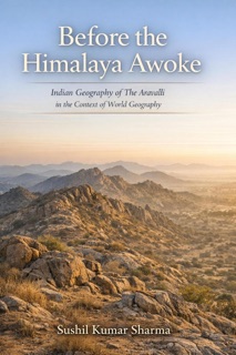 Before the Himalaya Awoke by Sushil Kumar Sharma