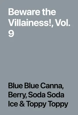 Beware the Villainess!, Vol. 9