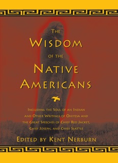 The Wisdom of the Native Americans by Kent Nerburn