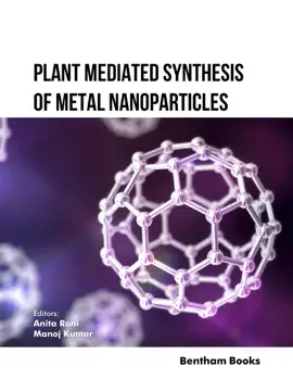 Read: Plant Mediated Synthesis Book of Metal Nanoparticles