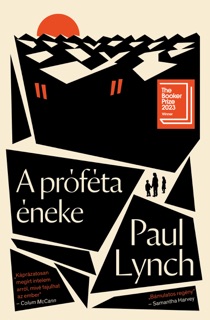 A próféta éneke by Paul Lynch